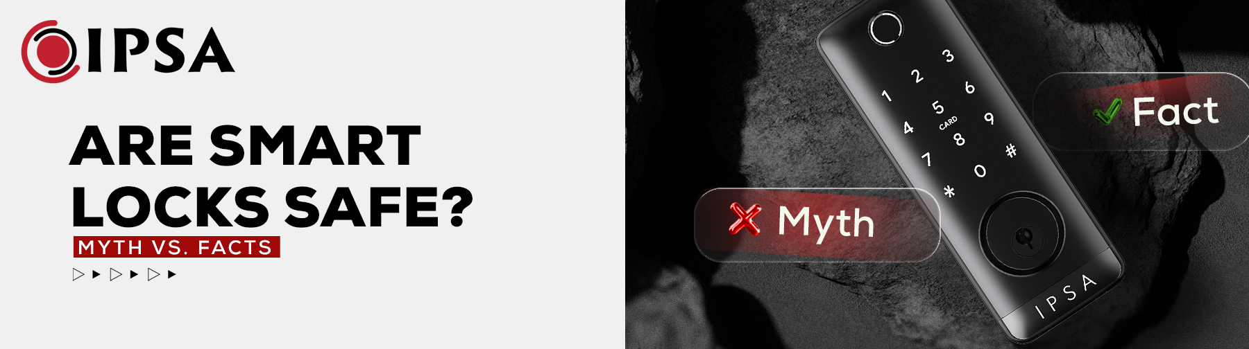 Are Smart Locks Safe? Myth Vs. Facts