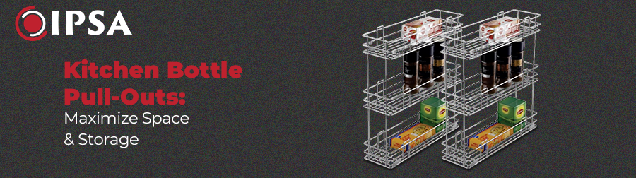 kitchen Bottle Pull-Outs: Maximize Space & Storage