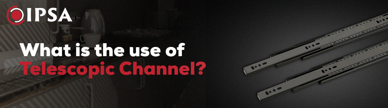 What is the use of Telescopic Channel?